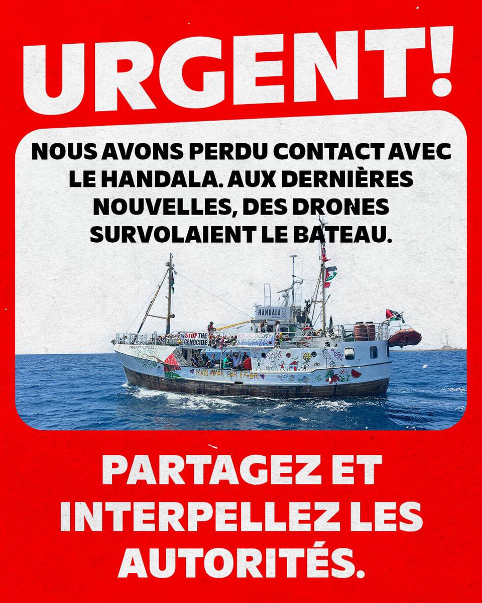 APopelard's tweet image. 🔴URGENT
Toutes les communications avec le Handala ont été coupées.
Nos camarades @GabrielleCthl
et @emma_frr sont à bord.
@EmmanuelMacron @jnbarrot, c'est votre devoir de faire respecter le droit international et de protéger les membres de l'équipage.
#HandalaToGaza