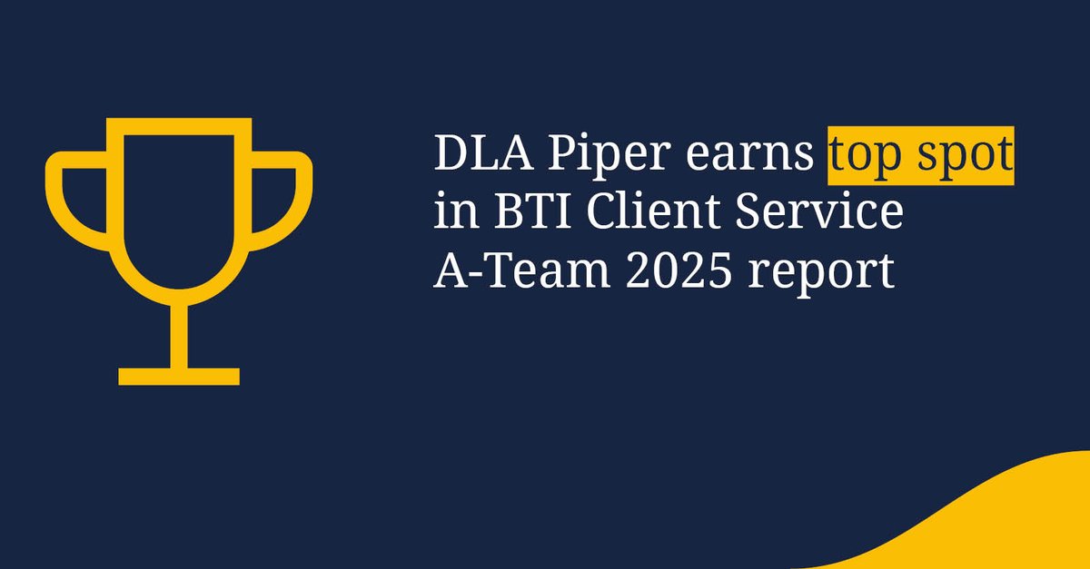 DLA_Piper's tweet image. We are proud to have received the highest ranking for law firm #ClientService in The @BTIConsulting Client Service A-Team 2025 report, which identifies law firms providing exceptional service based on client feedback.
Read our press release: spr.ly/6012fKQou