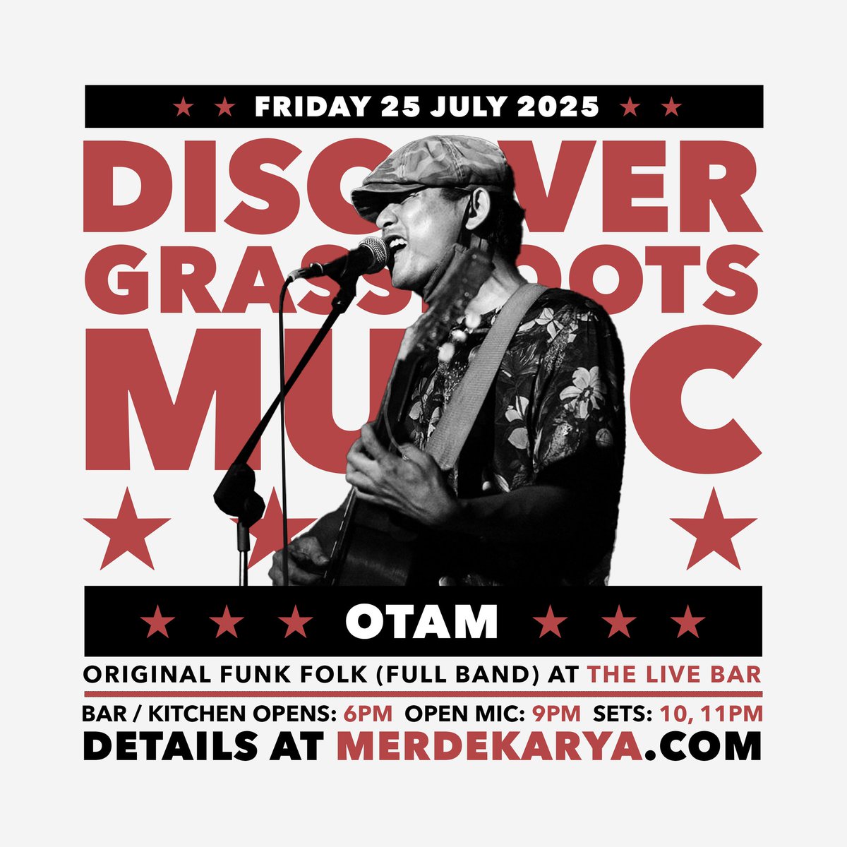 Otam with a full band tonight at The Live Bar.
Happy hours from 6pm-8pm 
Jom!