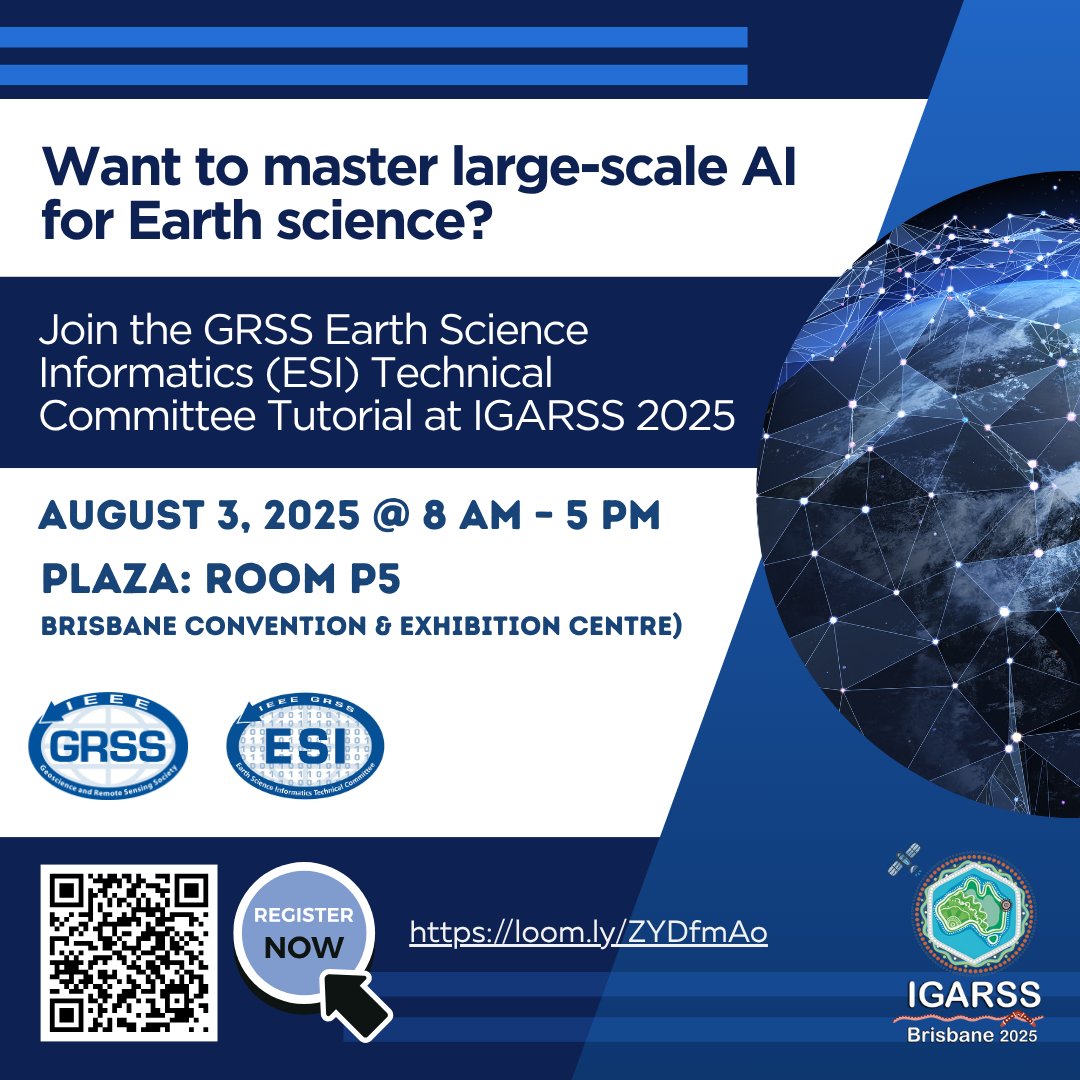 IEEE_GRSS's tweet image. 🚀Join the IEEE GRSS Earth Science Informatics (ESI) Technical Committee at IGARSS 2025 for Tutorial FD-02 —a full-day, hands-on session on the lifecycle of large-scale AI models in the cloud, with a special focus on deploying and fine-tuning geospatial foundation models.
🗓️…