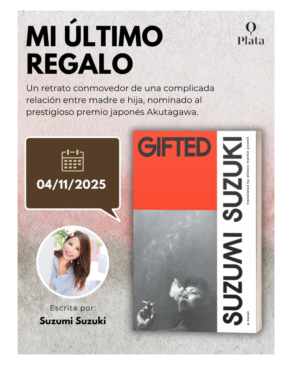 Plata Editores (@plataeditores) on Twitter photo ¡Este año os traemos #MiÚltimoRegalo de Suzumi Suzuk !🚬❤️🩹
Una historia sutil e íntima de los últimos días de una hija con su madre, ambientado en el corazón del barrio rojo de Tokio.
📅¡04/11 a la venta!
✒️Traducción de <a href="/Miss_Curiouser/">Mia Postigo</a>. ¡Este año os traemos #MiÚltimoRegalo de Suzumi Suzuk !🚬❤️🩹
Una historia sutil e íntima de los últimos días de una hija con su madre, ambientado en el corazón del barrio rojo de Tokio.
📅¡04/11 a la venta!
✒️Traducción de <a href="/Miss_Curiouser/">Mia Postigo</a>.