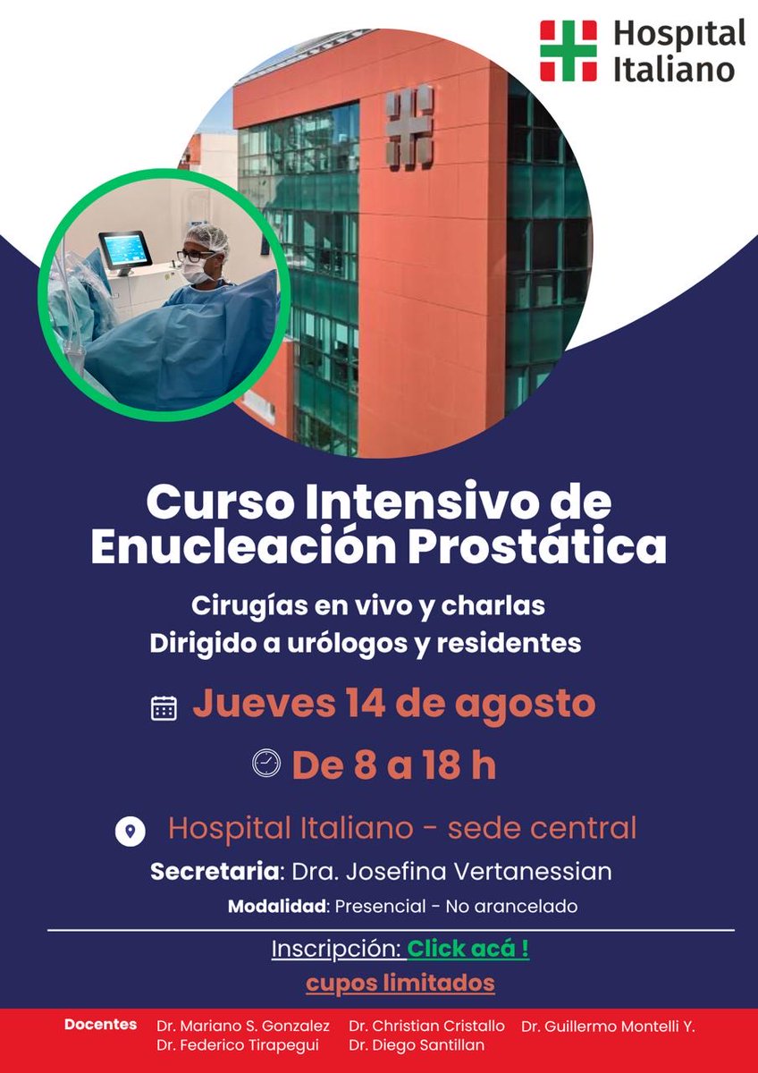 🚨Curso de enucleación prostatica 2025‼️
Cirugías en vivo y charlas…
Invitamos a todos urólogos o residentes que estén interesados en #AEEP #HoLEP
🗓️Jueves  14/8
🕣 8hs a 17hs
🏥 Hospital Italiano de Buenos Aires 🇮🇹🇦🇷
Presencial Gratuito 
Inscripción: lnkd.in/d7MuEUvX
