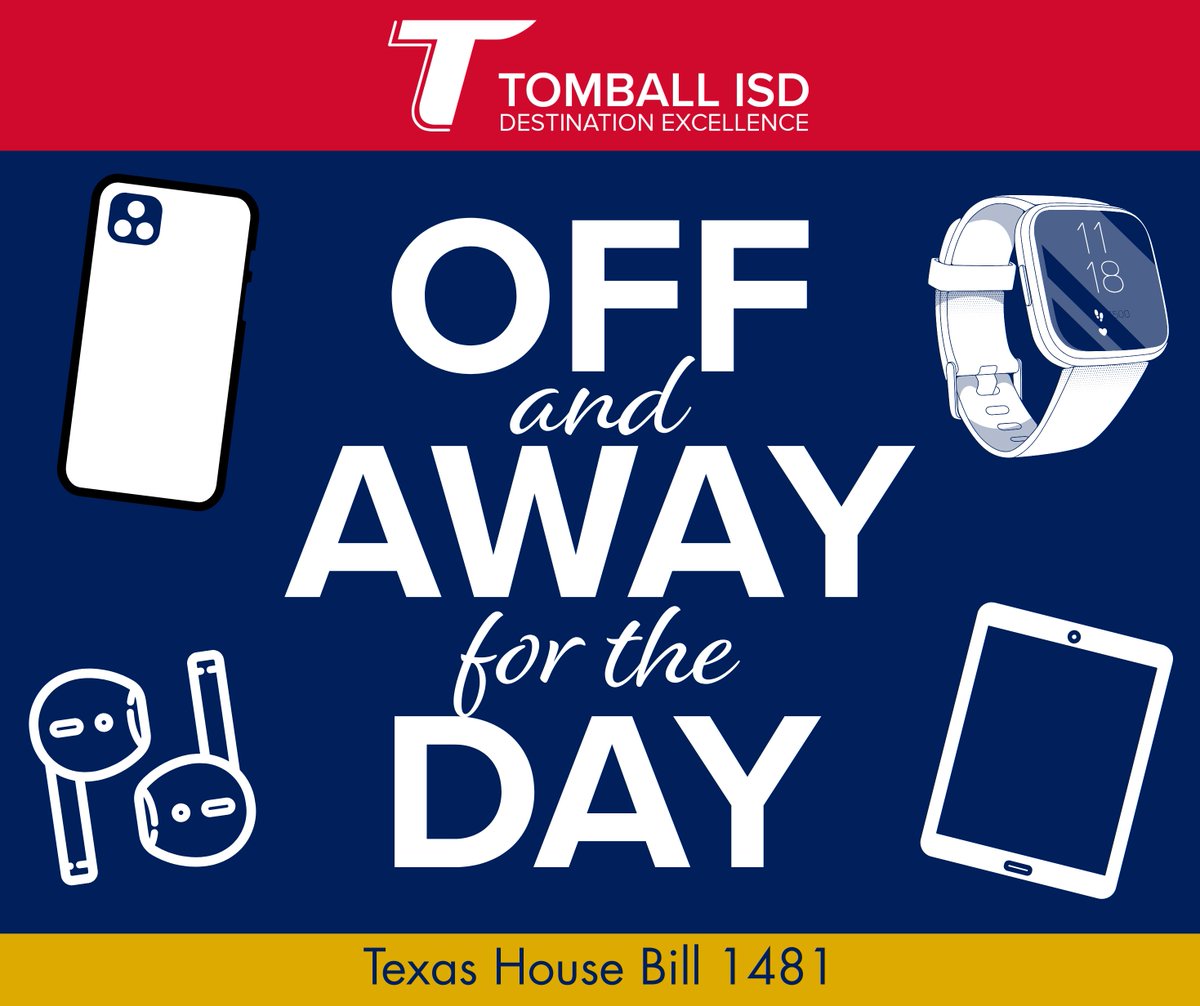 TomballISD's tweet image. Off and Away for the Day: HB 1481 Update
@TomballISD students will be required to store their devices in their backpacks or in a safe location during school hours. The requirements of this law go into effect on the First Day of School.
More info: tomballisd.net/hb1481