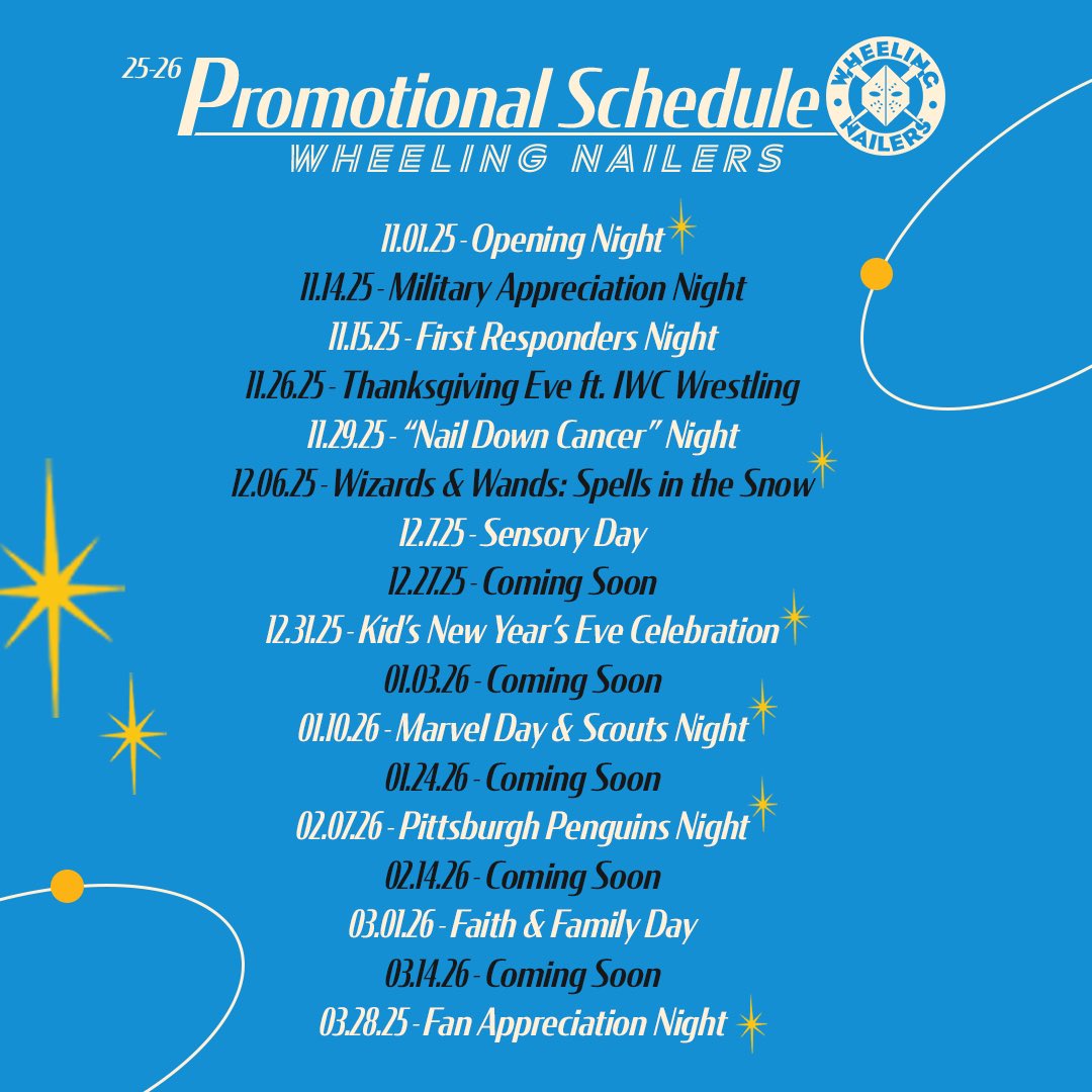 Our 2025-26 Promotional Schedule is here and it’s… FANTASTIC! 4️⃣

Head to wheelingnailers.com or call 304.234.GOAL to get tickets NOW! 

#SteelTheMoment