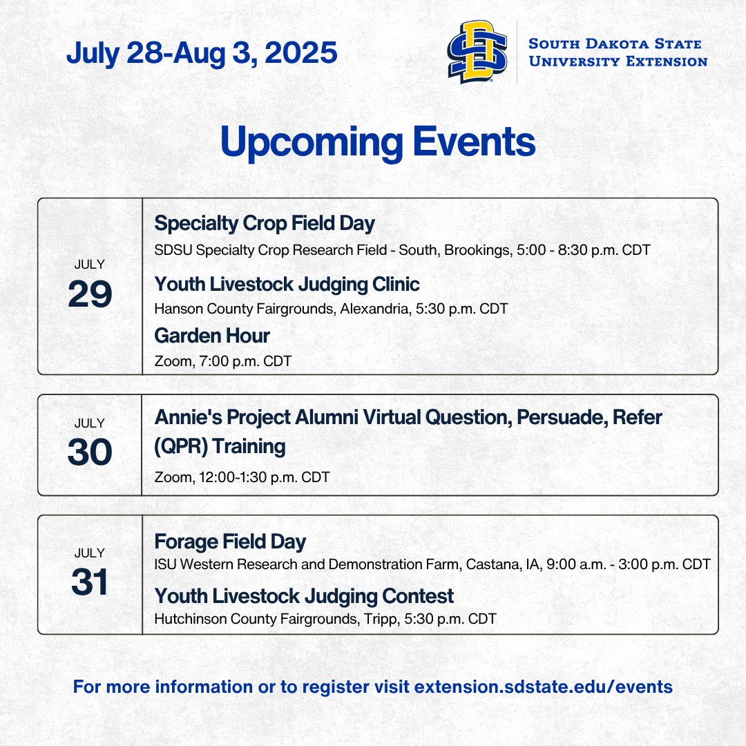 To learn more about upcoming SDSU Extension events, visit extension.sdstate.edu/events