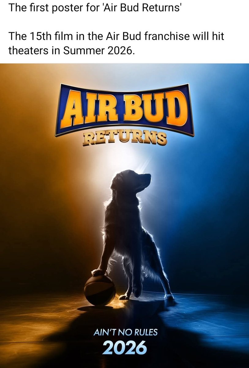 Just found out my movie will be returning! Air bud is back babies!