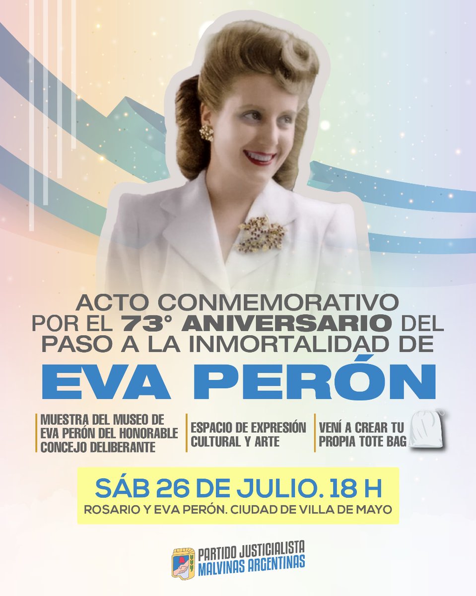 73 ° aniversario del paso a la inmortalidad de #EvaPeron.