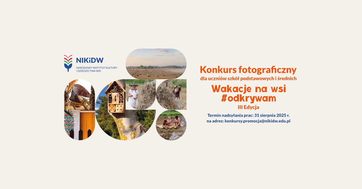 NarodowyI's tweet photo. ❗Przypominamy o trwającym konkursie fotograficznym „Wakacje na wsi#odkrywam”. Wakacje to doskonały czas na podróże, odkrycia i… fotografowanie! Zatrzymaj wspomnienia z wakacyjnych wycieczek na polską wieś...i prześlij do nas ☺️
Więcej ➡️ https://t.co/VNLYmIkgGL https://t.co/4lb9in7zhp