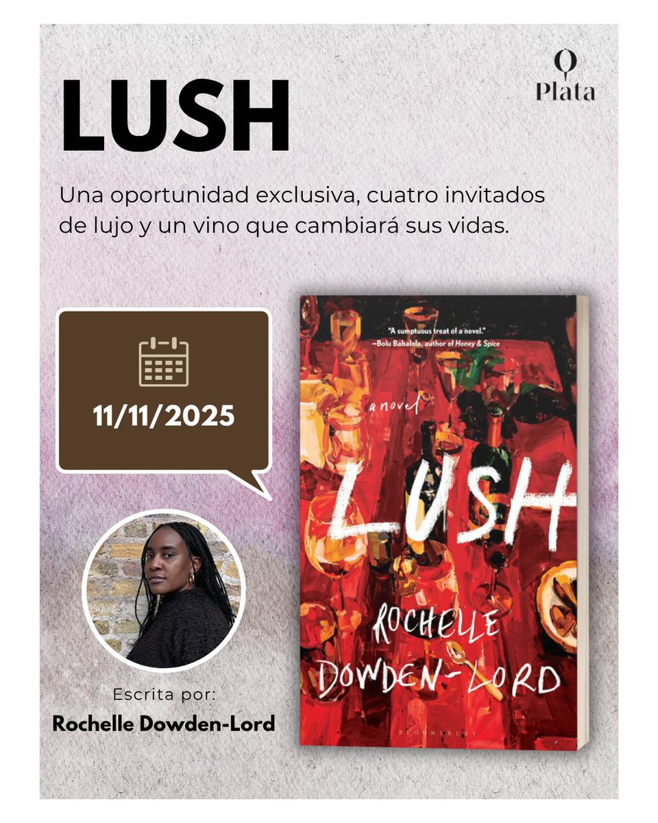 Plata Editores (@plataeditores) on Twitter photo Una oportunidad exclusiva, cuatro invitados de lujo y un vino que cambiará sus vidas.🍷
En #Lush de Rochelle Dowden-Lord, 4 expertos llegan a un viñedo francés para vivir una experiencia inolvidable… aunque no la que esperaban.🥂
📅11/11 a la venta
✒️Trad. de <a href="/Miss_Curiouser/">Mia Postigo</a>. Una oportunidad exclusiva, cuatro invitados de lujo y un vino que cambiará sus vidas.🍷
En #Lush de Rochelle Dowden-Lord, 4 expertos llegan a un viñedo francés para vivir una experiencia inolvidable… aunque no la que esperaban.🥂
📅11/11 a la venta
✒️Trad. de <a href="/Miss_Curiouser/">Mia Postigo</a>.