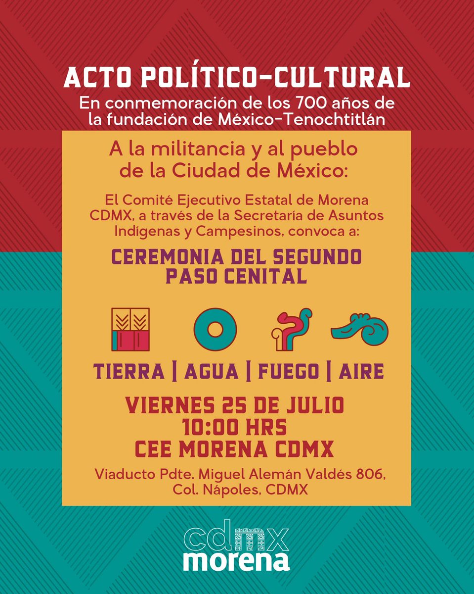 diazpol's tweet image. Están tod@s invitad@s muy cordialmente a este evento político-cultural, ceremonial y gozoso, para conmemorar los 700 años de la fundación de México-Tenochtitlan.