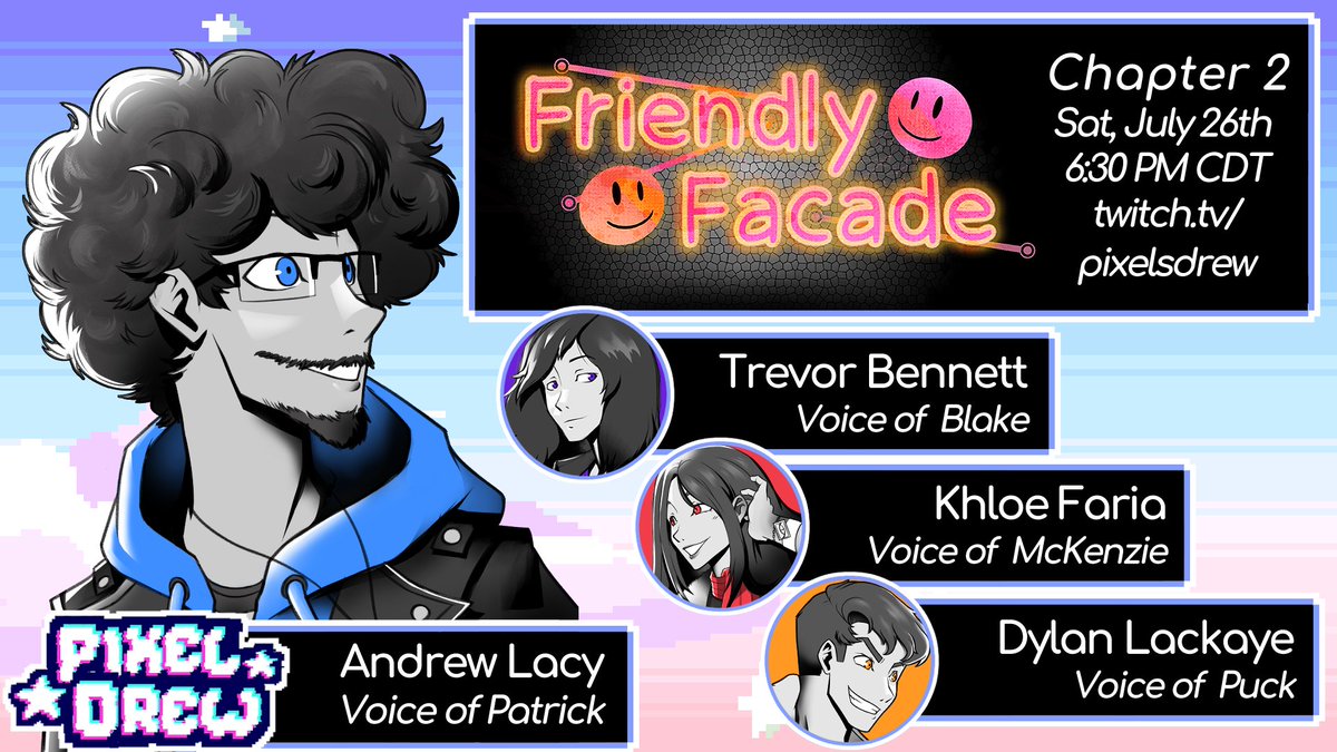 pixelsdrew's tweet image. Feel free to join me and my wonderful VA friends this Sat, July 26th, @ 6:30 PM CDT as I jump into Friendly Facade Chapter 2 for the first time!!