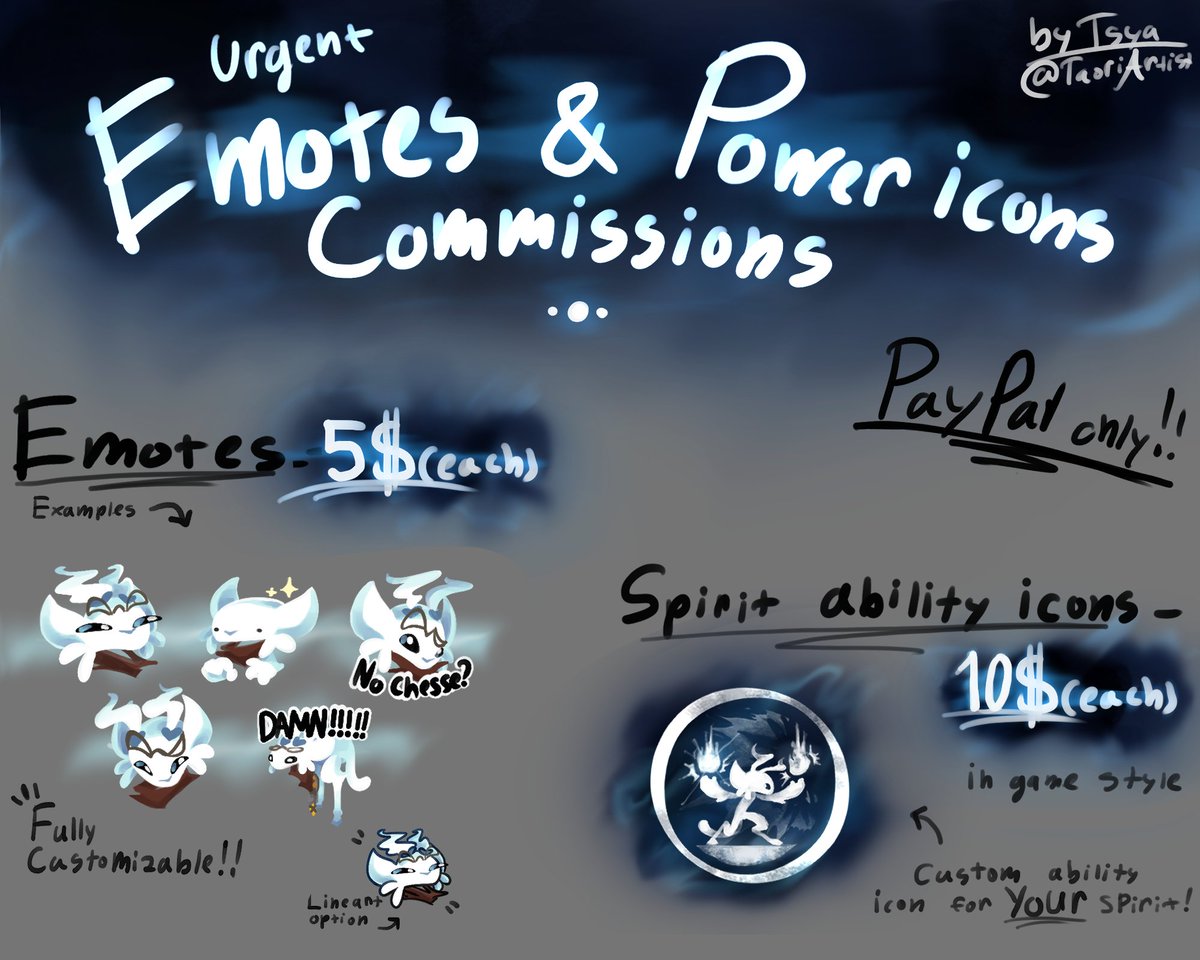 eeeyyy nothin fancy sorry this time but my spirit friends

OPENIN EMOTES &amp; POWER ICONS
COMMISSIONS!!

a bit unexpected, but here it is! If interested DM me 🌚✨
this time be doin emotes and Spirit ability icons, all fully customizable! Payment though paypal and more info in DMs!