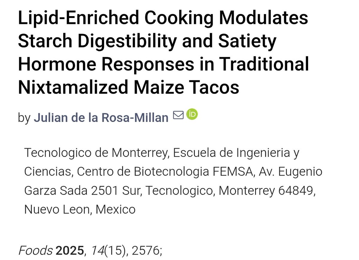 Dr. Julian explored how lipid-enriched cooking of nixtamalized maize tacos impacts starch digestibility and satiety hormones.
Results show structural shifts, glycemic changes &amp; hormonal responses linked to cooking style.

Read article: mdpi.com/2304-8158/14/1…