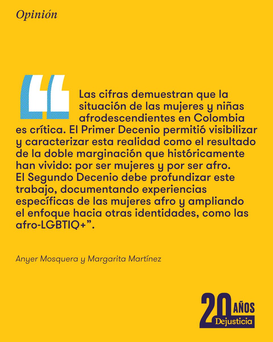 Dejusticia's tweet image. "Esperamos que el Segundo Decenio abra posibilidades para que mujeres y niñas afro encuentren en Colombia un mejor lugar para vivir dignamente": escriben Anyer Mosquera y Margarita Martínez en su columna en @ElUniversalCtg dejusticia.org/column/el-dece…