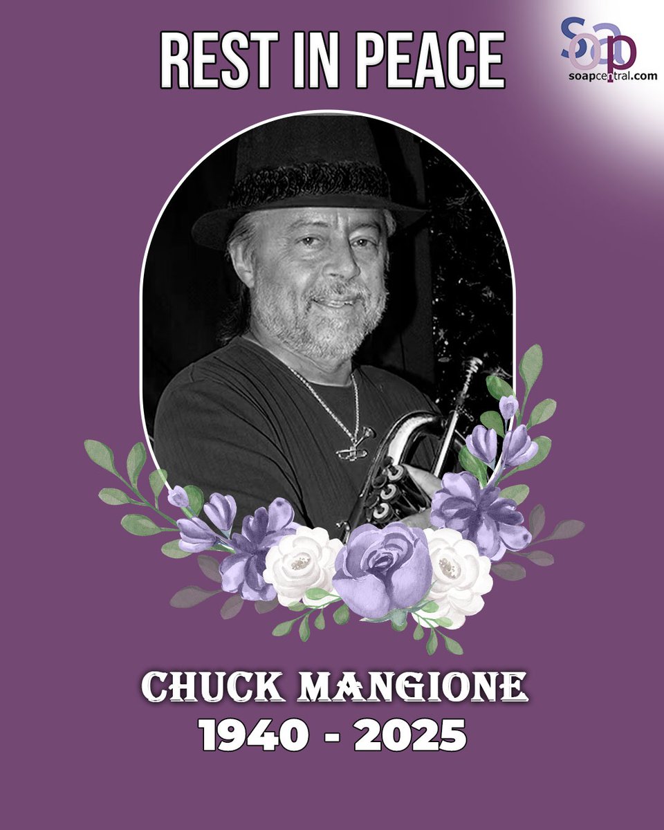 soapcentral's tweet image. Famous Jazz musician Chuck Mangione has passed away at 84💔
Rest in Peace Chuck 🕊️