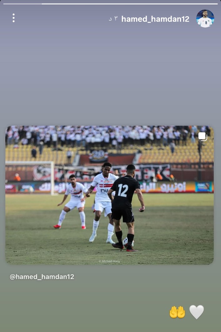 MNasr2021's tweet image. أستوري جديدة حالا لحامد حمدان ومحاولة أخري منه لإثبات تمسكه بالإنتقال للزمالك
حامد ممكن ميكونش الصفقة السوبر بس كأمكانيات لاعب محلي ومحاولاته وتمسكه بالزمالك بتقول الزمالك لازم يتمسك أكتر بيه ويقا تل علي التعاقد معاه
إن شاء الله تعمل تاريخ معانا يا حامد