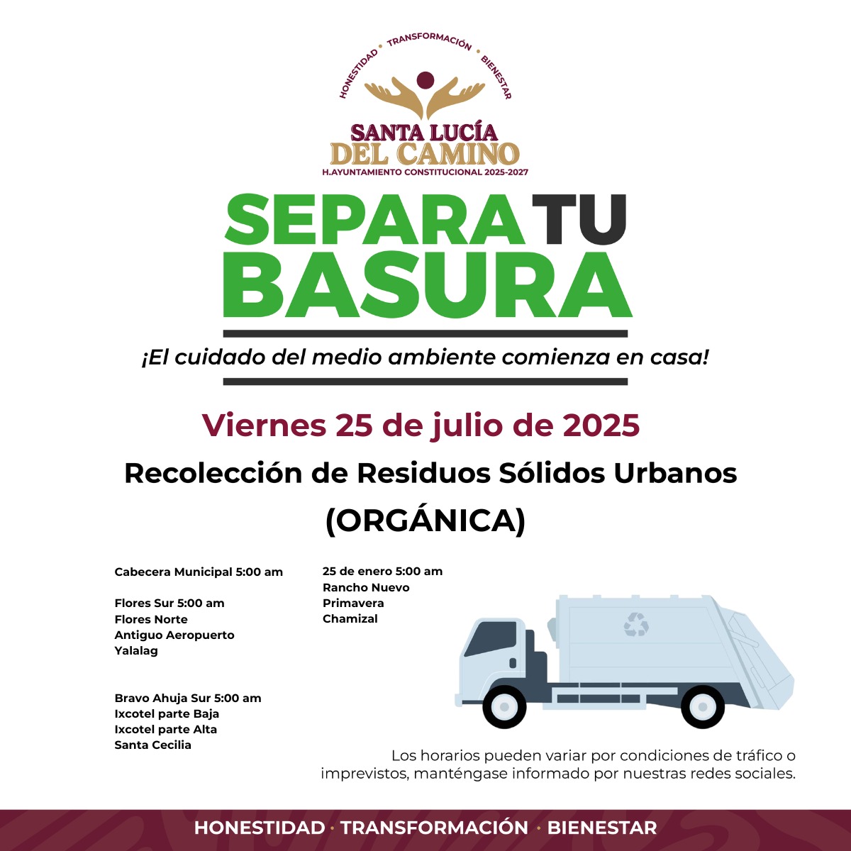 ¡Buena noche Santa Lucía del Camino!

Te presentamos la ruta de mañana viernes 25 de julio de la recolección de Residuos Sólidos Urbanos (basura orgánica) Estén atentos a los horarios y pasa la voz e imagen a tus vecinos. Por un municipio más limpio, sigamos trabajando.
