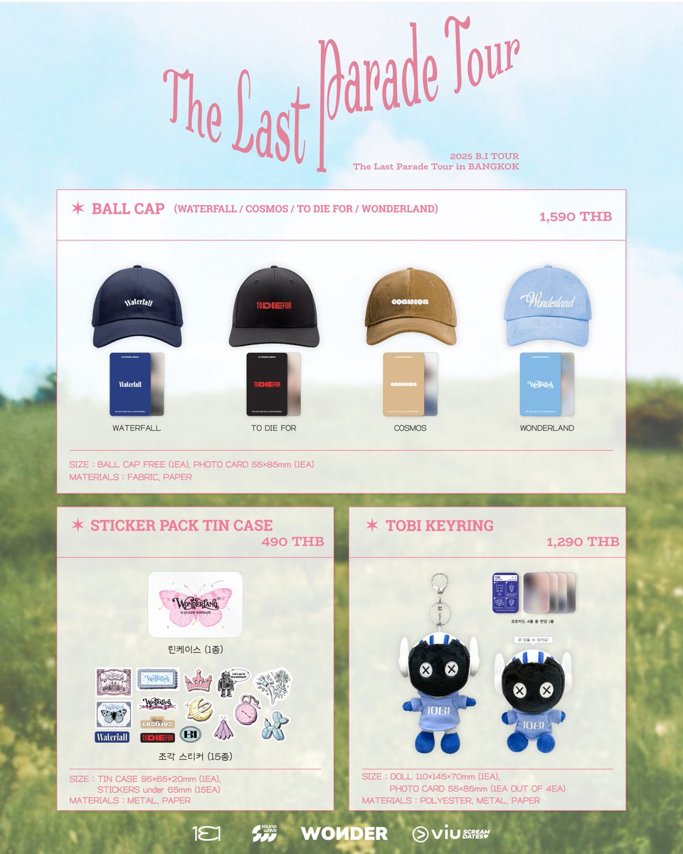 รายละเอียดการจำหน่ายสินค้าอย่างเป็นทางการ
2025 B.I TOUR: The Last Parade in BANGKOK – รอบ Pre-sale 🎡

🛒 ช่องทางการสั่งซื้อ: lastparade.pbteamth.com
🗓 ระยะเวลาจำหน่าย: วันที่ 25 กรกฎาคม เวลา 12:00 น. – วันที่ 8 สิงหาคม เวลา 15:00 น. (เวลาประเทศไทย)

หมายเหตุ:

-