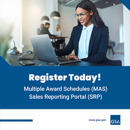 GSAOSDBU's tweet image. On AUG 13 , join the @USGSA webinar “Multiple Award Schedule (MAS) Sales Reporting Portal (SRP) Training” to learn more about the Federal Acquisition Service (FAS) SRP. Register today: gsa.gov/events/mas-sal…