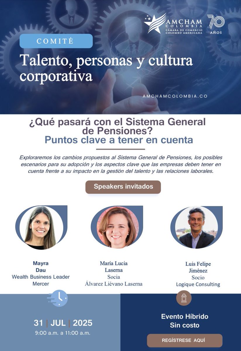 ¿Qué viene para el sistema pensional en #Colombia?
Acompáñenos en este espacio para entender los cambios propuestos y cómo podrían afectar la gestión del talento humano y las relaciones laborales.
📅 31 de julio | 9:00 a.m.
Inscríbase aquí👉 amchamcolombia.co/eventos-amcham…