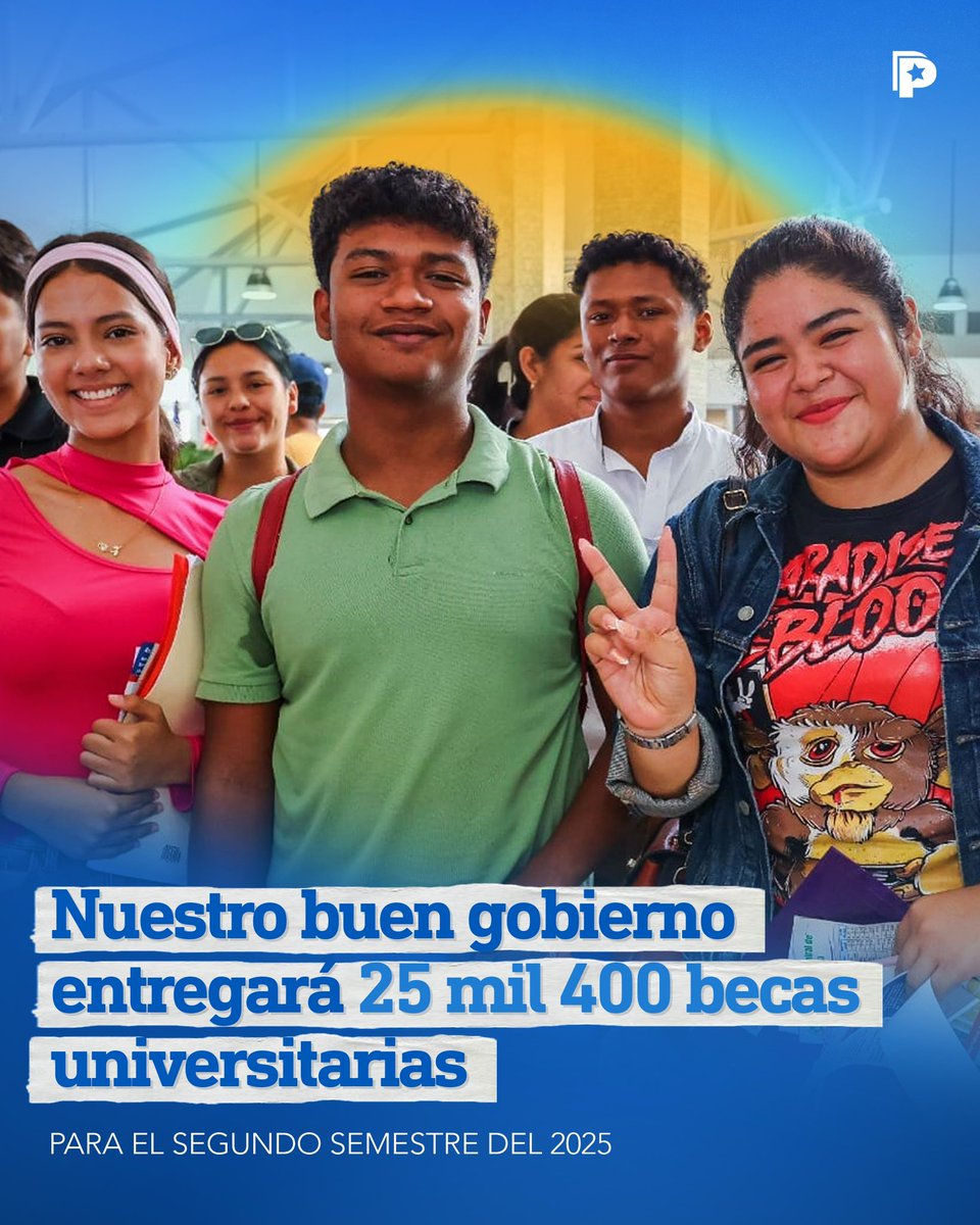 📚🇳🇮 El Gobierno del Pueblo Presidente entregará 25,400 becas universitarias para el segundo semestre del 2025, reafirmando su compromiso con una educación gratuita, inclusiva y de calidad.