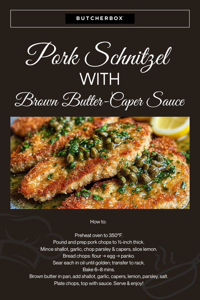 Golden, crispy pork schnitzel meets a rich brown butter-caper sauce in this elevated comfort dish. Juicy boneless pork chops perfect with your favorite potatoes!

butcherbox.visitlink.me/Z3BXgV