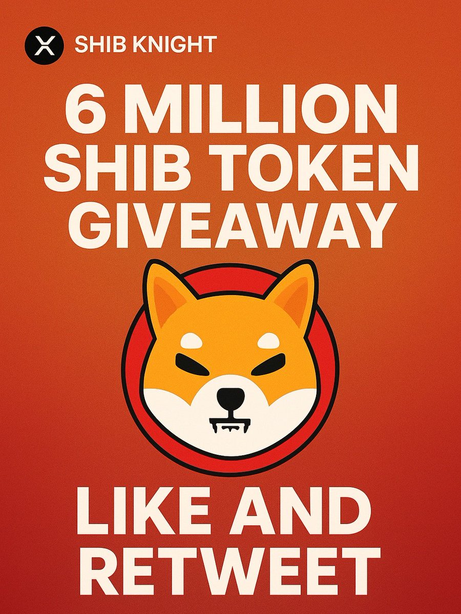 🛡 6,000,000 $SHIB #Giveaway to One Follower

⚔️ Rule is simple: Just Like and Retweet this post.

 LFG 🔥🚀

(Ends in 72 Hours)