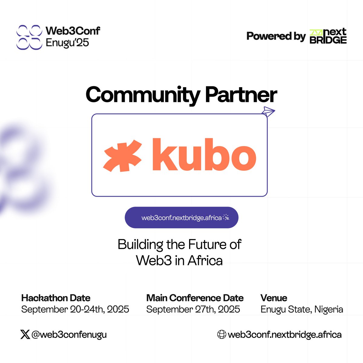 Kubo ⚡ (@getkuboapp) on Twitter photo Excited to be part of <a href="/web3confenugu/">Web3 Conference Enugu'25</a> as a community partner.
Conference Week Schedule:
📆 Hackathon Date: September 20-24th
📆 Stablecoin Day: September 24th
📆 Main Event: 27th
Be there!
Register here: web3conf.nextbridge.africa Excited to be part of <a href="/web3confenugu/">Web3 Conference Enugu'25</a> as a community partner.
Conference Week Schedule:
📆 Hackathon Date: September 20-24th
📆 Stablecoin Day: September 24th
📆 Main Event: 27th
Be there!
Register here: web3conf.nextbridge.africa