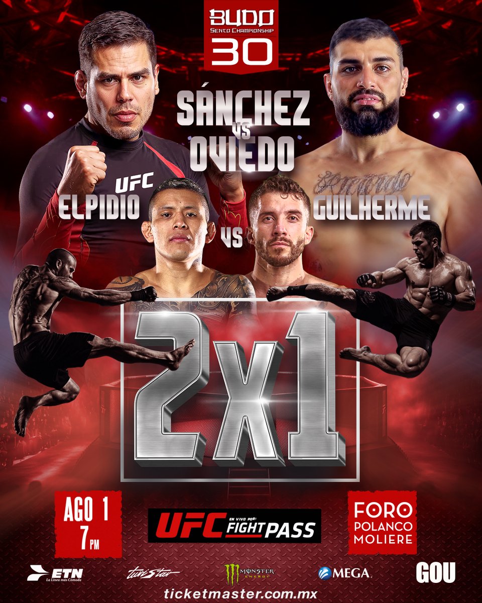 gouproducciones's tweet image. ¡BUDO SENTO 30 CHAMPIONSHIP está aquí y hoy jueves, aprovecha este 2x1! ❗️🎟️🔥

Únicamente en @ticketmaster_mx 🙌🏼

Sé parte de estos emocionantes combates y vive la adrenalina 😮‍💨

#2x1 #budo #mma