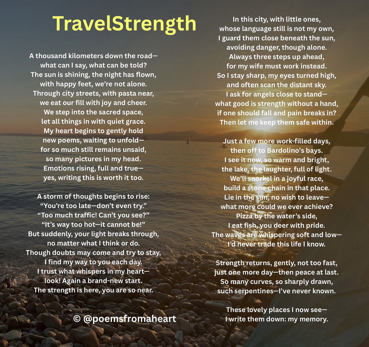 TravelStrength #poetry #writingcommunity #poems #heart #believe #hope #hopepoems #poetryofhope #poetrylovers #poemsfromaheart #lightinthedark #bardolino #gardalake #poetrycommunityofinstagram #nature #holiday #freetime #brescia #sunset #masterclass #travel #serpentine #afterwork