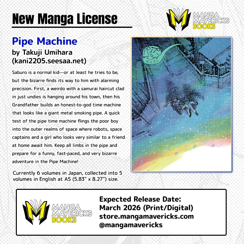 mangamavericks's tweet image. NEW SDCC ANNOUNCEMENT
Pipe Machine by Takuji Umihara (kani2205.seesaa.net)
A strange and humorous sci-fi adventure with unique art and memorable characters!
Expected Release date March 2026 (Print/Digital)