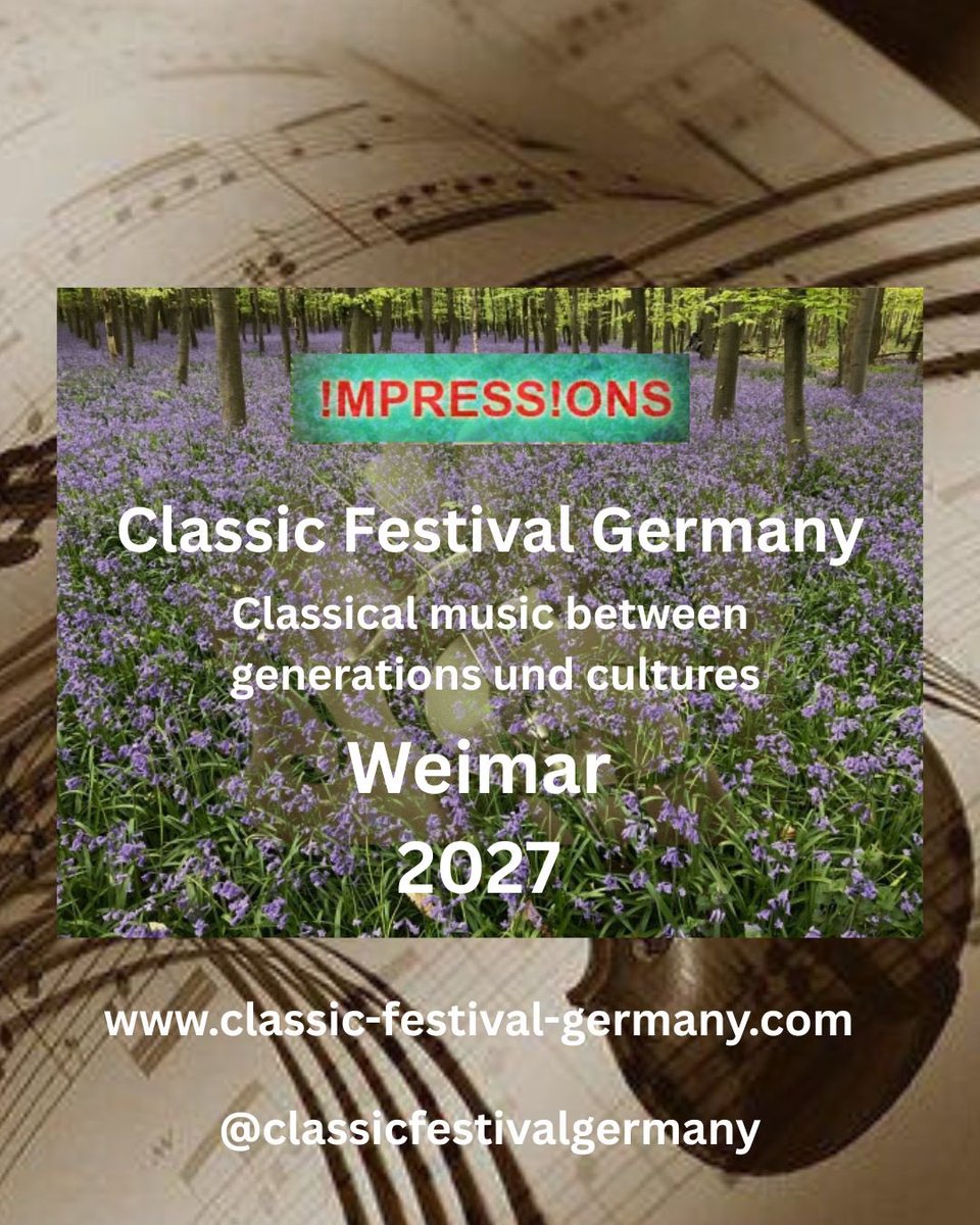 Exciting news! We’re planning a new edition of our Impressions Festival in Weimar 2027! 🌸 Stay tuned for more details about this celebration of classical music bridging generations and cultures. Visit classic-festival-germany.com for updates! 🎻#masterclasses #Weimar2027 #generations