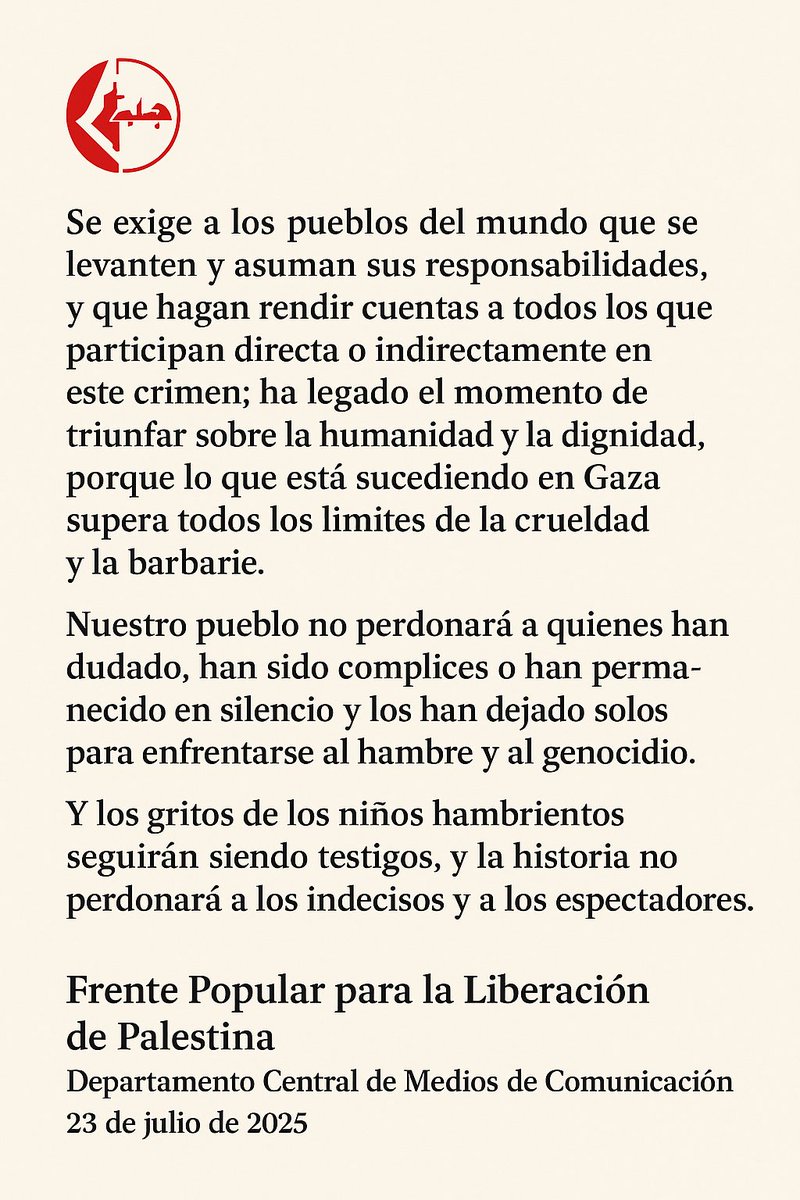 samidounspain's tweet image. 🔴 Comunicado oficial del Frente Popular para la Liberación de Palestina:
"Los gritos de los niños hambrientos seguirán siendo testigos, y la historia no perdonará a los indecisos y a los espectadores."
#GenocidioEnGaza
#GenocideInPalestine
#Palestine