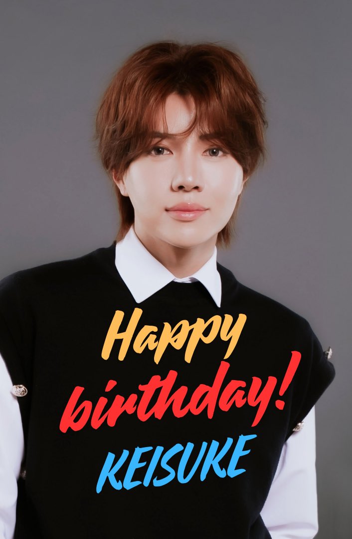 z_xy_official's tweet photo. 🎉Happy Birthday to KEISUKE🎉

7/25はKEISUKEの誕生日です！
素敵な一年になりますよう✨

@keisuke_z_ 
#Z #KEISUKE #happybirthday #誕生日 https://t.co/t8HYHsKmdF