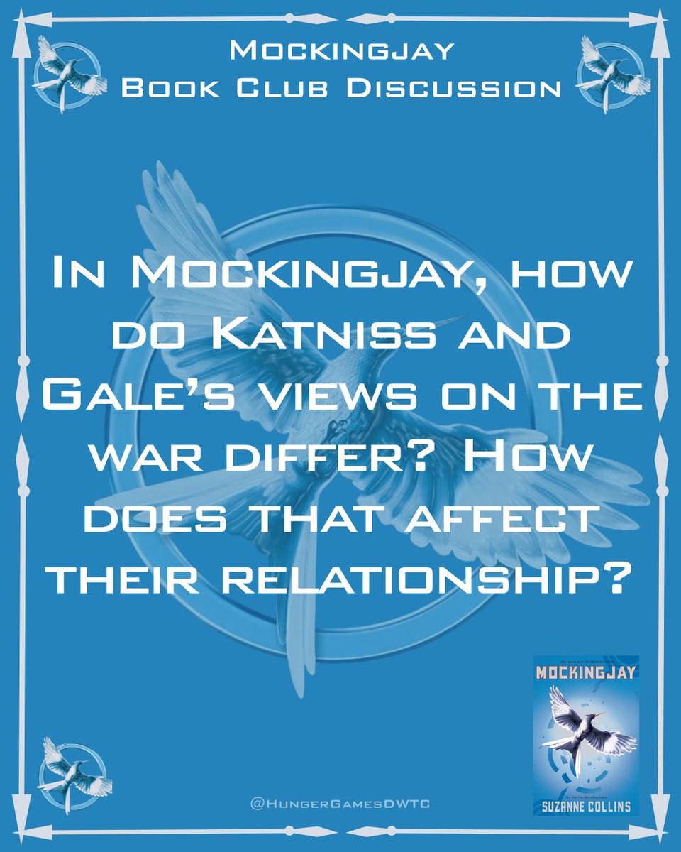 HungerGamesDWTC's tweet image. It’s time for another book club discussion question! As we continue to read through Mockingjay we begin to notice more and more that Katniss and Gale do not see eye to eye when it comes to the war. How do their views differ? And how does that affect their relationship?