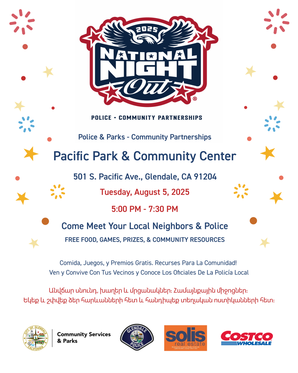 MyGlendale's tweet image. The annual Glendale Police Department and Community Services & Parks Department National Night Out will be held Tuesday, August 5, 2025, from 5:00 PM to 7:30 PM. The event will be held at Pacific Community Center located at 501 S. Pacific Ave., Glendale, CA 91204.