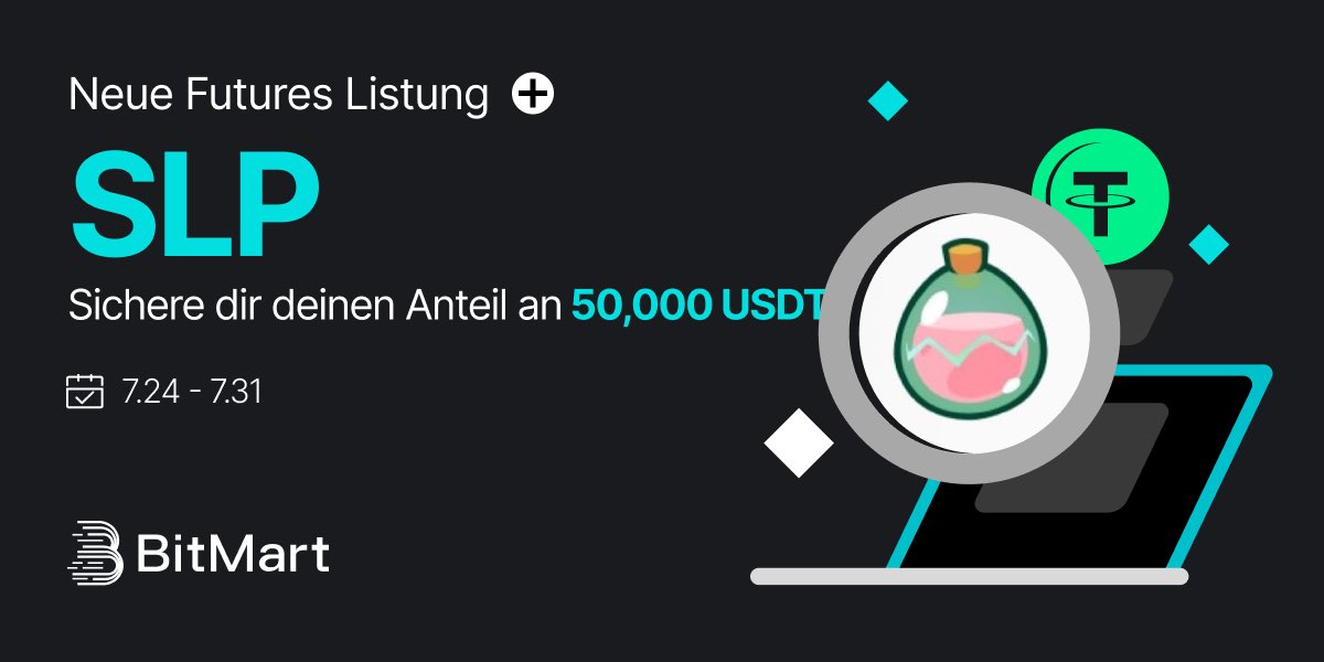 BitMart_DE's tweet image. 🚀 Neuer Futures Listing Wettbewerb: $SLP 🥳
🔥 Profitiere vom 20.000 USDT Willkommensbonus für neue Nutzer und sichere dir deinen Anteil am 30.000 USDT Preispool!
👇 Jetzt traden und fette Preise gewinnen!
bitmart.com/activity/listi…