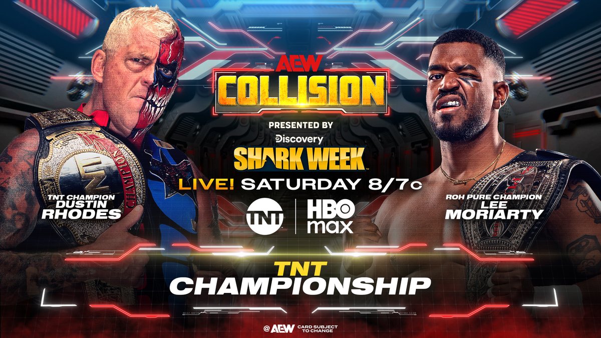 ROH - Ring of Honor Wrestling (@ringofhonor) on Twitter photo As announced on ROH TV, ROH World Tag Team and Six-Man Champion <a href="/dustinrhodes/">Dustin Rhodes</a> will put his TNT Title on the line against ROH Pure Champion <a href="/theleemoriarty/">TAIGASTYLE</a> this Saturday night on #AEWCollision, presented by #SharkWeek. As announced on ROH TV, ROH World Tag Team and Six-Man Champion <a href="/dustinrhodes/">Dustin Rhodes</a> will put his TNT Title on the line against ROH Pure Champion <a href="/theleemoriarty/">TAIGASTYLE</a> this Saturday night on #AEWCollision, presented by #SharkWeek.