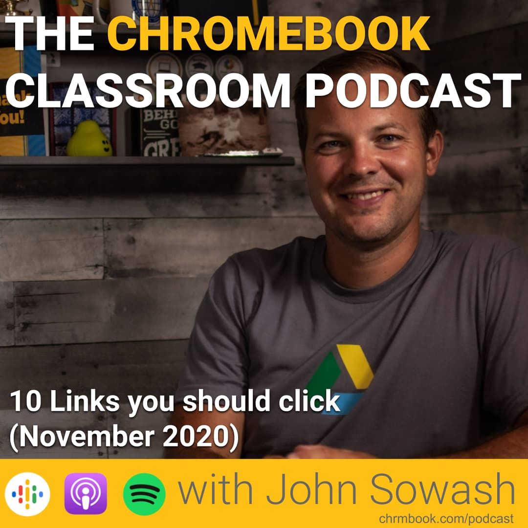 jrsowash's tweet image. 10 Links you should click (November 2020)
#PodcastEDU #GoogleEDU #TeachwithChrome
 chrmbook.libsyn.com/10-links-you-s…