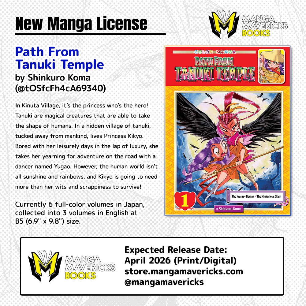 mangamavericks's tweet image. NEW SDCC ANNOUNCEMENT
Path From Tanuki Temple by Shinkuro Koma (@tOSfcFh4cA69340)
A hand drawn full color adventure manga featuring a Tanuki princess and her friends embarking on a grand adventure!
Expected Release date April 2026 (Print/Digital)