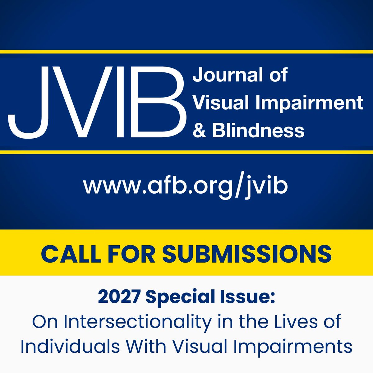NOAHAlbinism's tweet image. FYI: JVIB invites submissions
The Journal of Visual Impairment & Blindness (JVIB) invites submissions for a 2027 Special Issue on Intersectionality in the Lives of Individuals With Visual Impairments.
Learn more: afb.org/news-publicati…