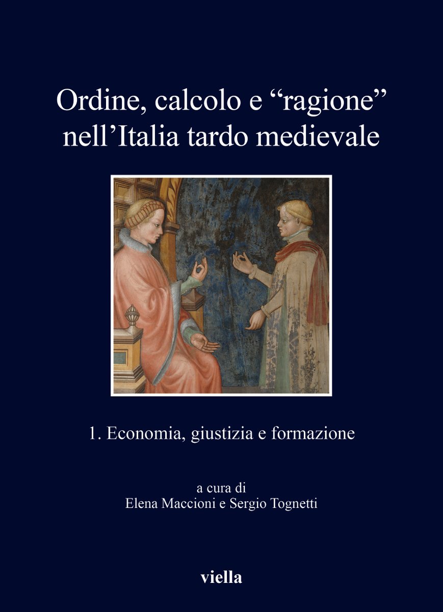 MedievalUpdates's tweet image. OPEN ACCESS🏆
Ordine, calcolo e “ragione” nell’Italia tardo medievale. 1. Economia, giustizia e formazione, eds. E Maccioni, S Tognetti (@ViellaEditrice, July 2025)
facebook.com/MedievalUpdate…
viella.it/libro/97912570…
#medievaltwitter #medievalstudies #medievaleconomy #medievaljustice