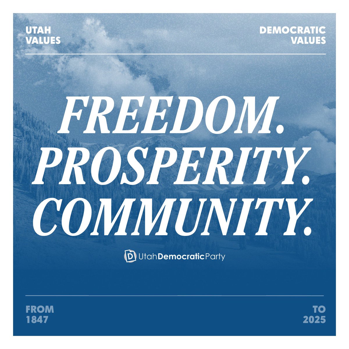 From 1847, when pioneers crossed the plains in search of a better life, to today, Utah families want the same things: freedom, prosperity, and community. Utah Democrats are fighting for those values all across our state, for every single Utahn.