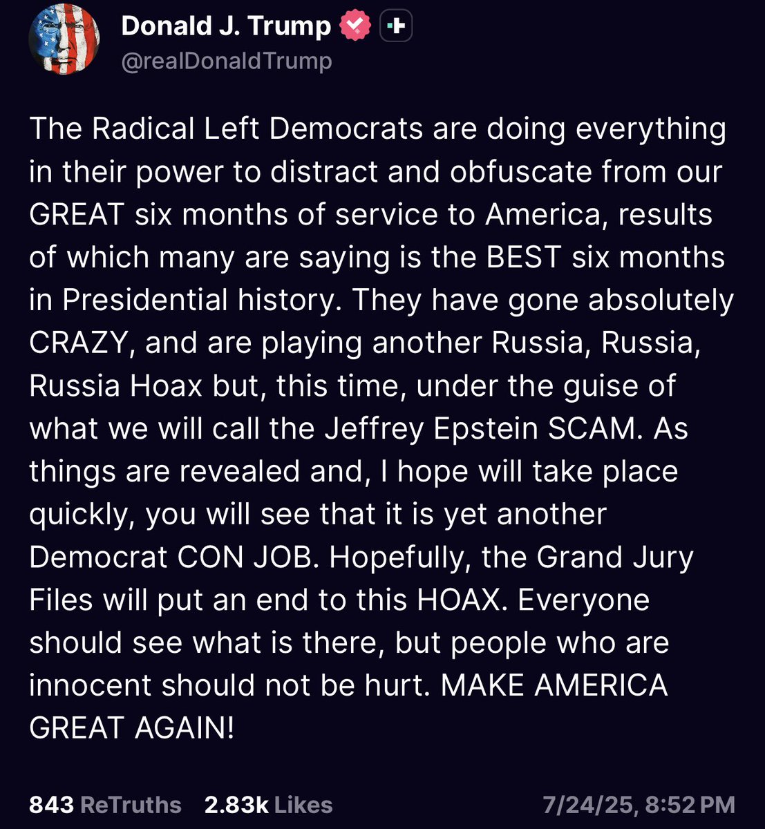 1. Democrats had nothing to do with this blowing up. It was Musk, Patel, Bongino, Bondi, and a few hundred MAGA influencers.

2. There are no “grand jury files” being released.

3. Why do we have to wait for “as things are revealed”? Release it all now.