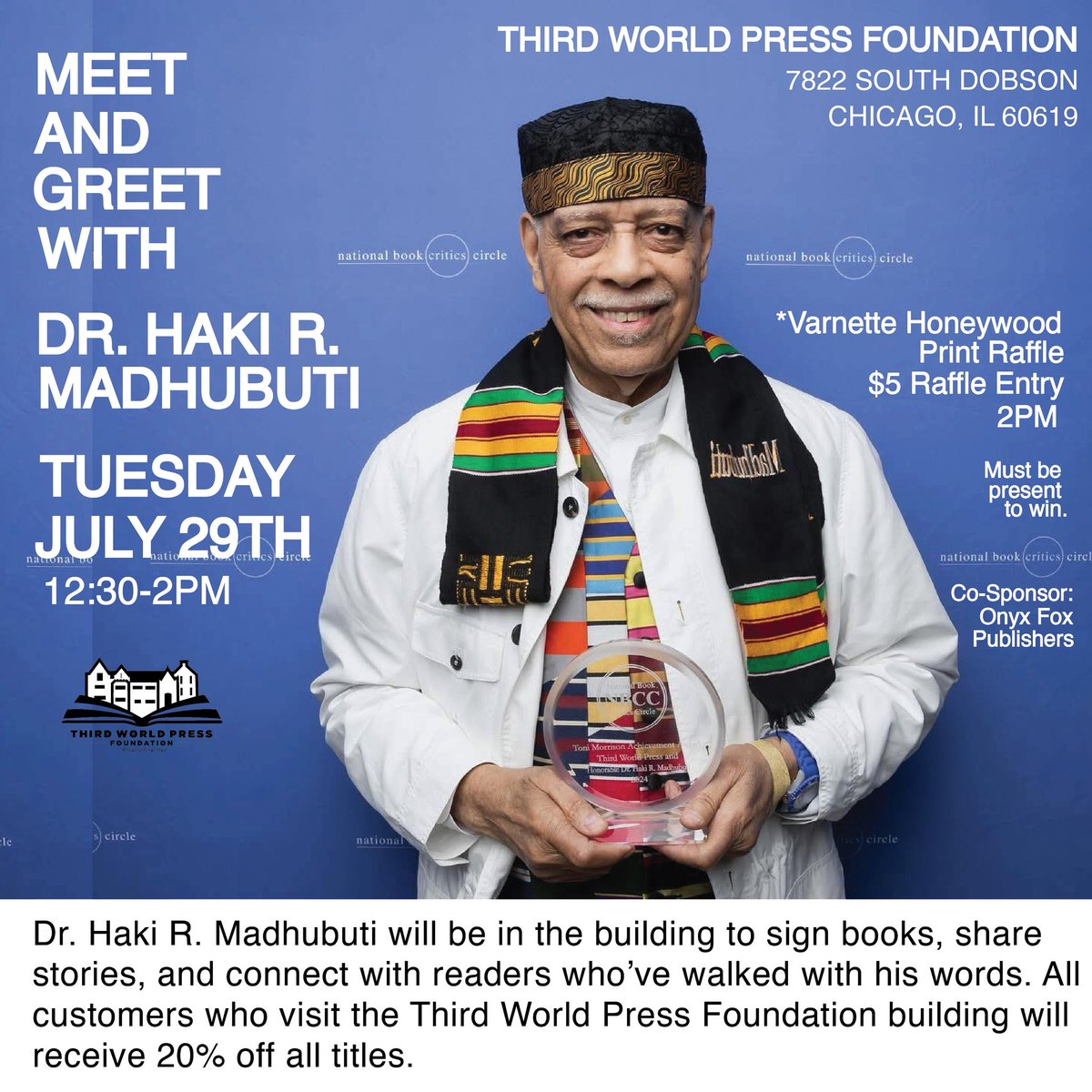 thirdworldpress's tweet image. Join us July 29th at Third World Press Foundation for a very special meet &amp;amp; greet + book signing with our Baba and cultural warrior, Dr. Haki R. Madhubuti.

Bring your copy or buy a book on site in our shop and get it signed!

📚✨