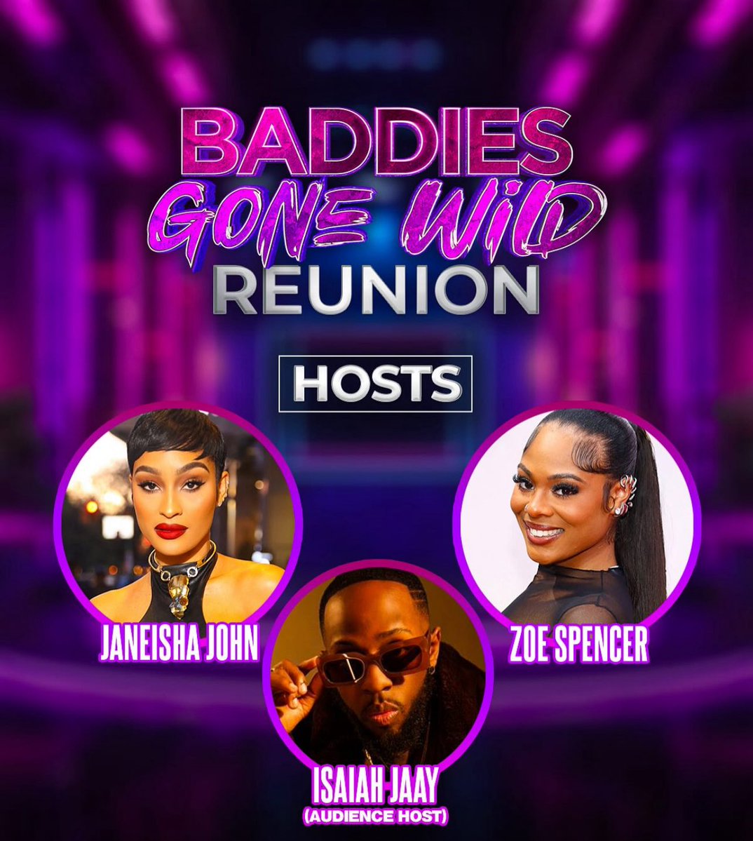 UpdatesOfZeus's tweet image. Janeisha John, Zoe Spencer & Isaiah Jaay will host the #BaddiesGoneWildReunion that’s filming tonight! #BaddiesGoneWild