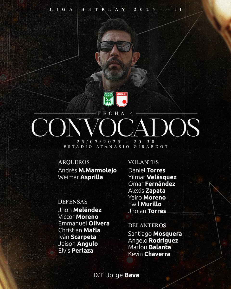 Miguel París (@soymiguelparis) on Twitter photo ¡Estos son los convocados de <a href="/SantaFe/">Independiente Santa Fe</a> 🇮🇩 para visitar a <a href="/nacionaloficial/">Atlético Nacional</a> 🟢!
4️⃣ Novedades en los elegidos por Jorge Bava 🇺🇾 para la fecha 4 de la #LigaBetPlay 2025-II🏆
✅: Weimar Asprilla, Elvis Perlaza, Jhojan Torres y Kevin Chaverra.
❌: Jhoyler Andrades, Santiago Tamayo, ¡Estos son los convocados de <a href="/SantaFe/">Independiente Santa Fe</a> 🇮🇩 para visitar a <a href="/nacionaloficial/">Atlético Nacional</a> 🟢!
4️⃣ Novedades en los elegidos por Jorge Bava 🇺🇾 para la fecha 4 de la #LigaBetPlay 2025-II🏆
✅: Weimar Asprilla, Elvis Perlaza, Jhojan Torres y Kevin Chaverra.
❌: Jhoyler Andrades, Santiago Tamayo,