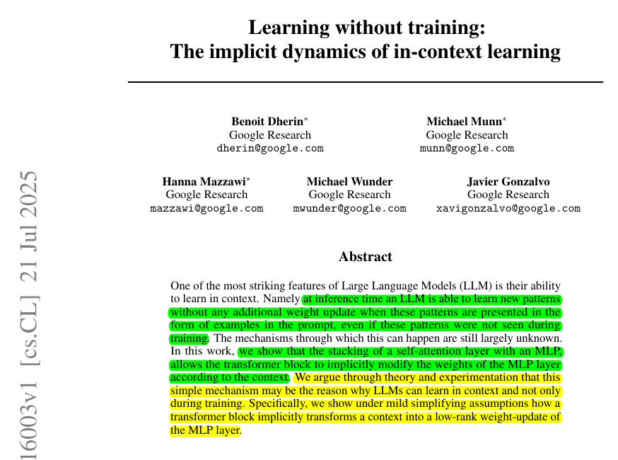 Rohan Paul (@rohanpaul_ai) on Twitter photo Beautiful <a href="/GoogleResearch/">Google Research</a> paper.
LLMs can learn in context from examples in the prompt, can pick up new patterns while answering, yet their stored weights never change.
That behavior looks impossible if learning always means gradient descent.
The mechanisms through which this Beautiful <a href="/GoogleResearch/">Google Research</a> paper.
LLMs can learn in context from examples in the prompt, can pick up new patterns while answering, yet their stored weights never change.
That behavior looks impossible if learning always means gradient descent.
The mechanisms through which this