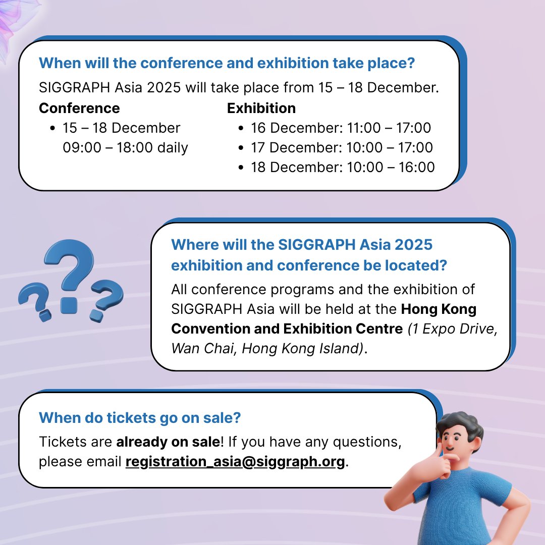 SIGGRAPHAsia's tweet image. 🎉 Heading to #SIGGRAPHAsia2025 in Hong Kong?
We’ve answered your top FAQs to help you prepare your visit! ✅
💡 More questions?
🔗 Full list: bit.ly/sa25-faqs
📩 DM us or email registration_asia@siggraph.org
#ComputerGraphics #InteractiveTech #GenerativeRenaissance