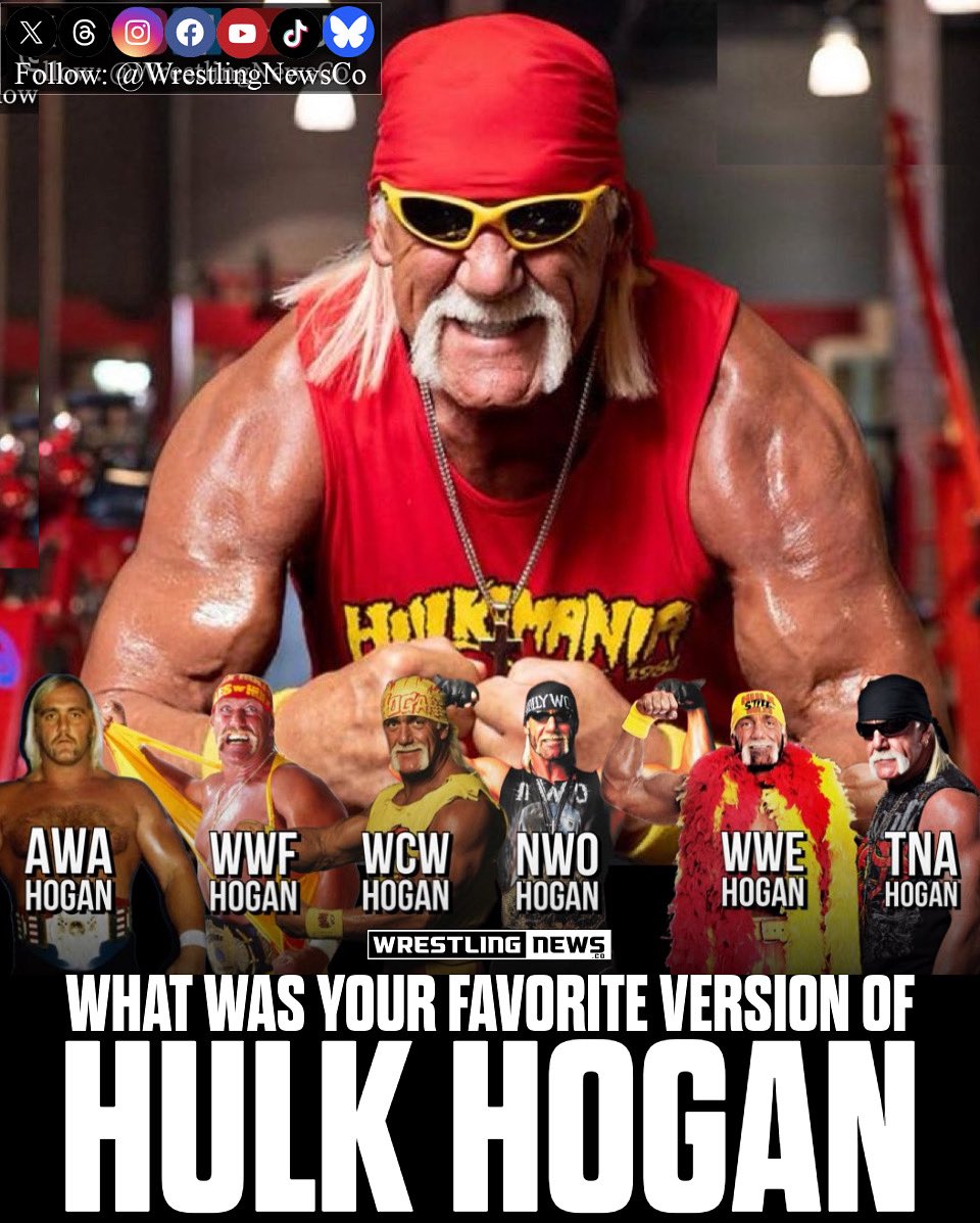 What was your favorite version of Hulk Hogan?